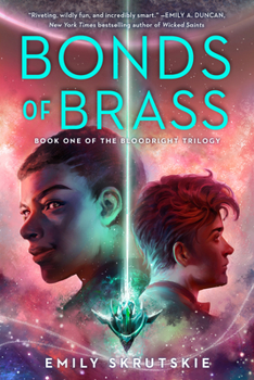 Bonds of Brass - Book #1 of the Bloodright Trilogy