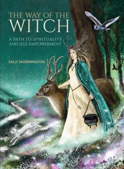 Hardcover The Way of the Witch: A Path to Spirituality and Self-Empowerment Book