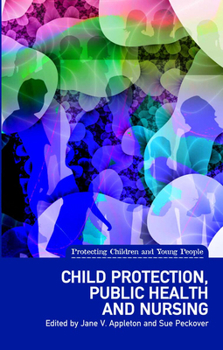 Paperback Child Protection, Public Health and Nursing Book