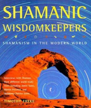 Paperback Shamanic Wisdomkeepers: Shamanism in the Modern World Book