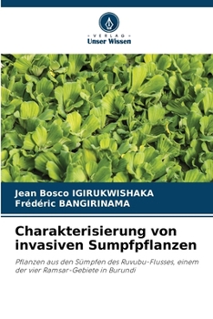 Paperback Charakterisierung von invasiven Sumpfpflanzen [German] Book