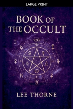 Paperback Book Of The Occult [Large Print] Book