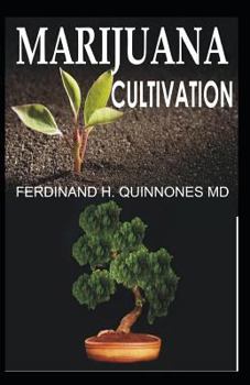 Paperback Marijuana Cultivation: Marijuana Cultivation Indoors and Outdoors Book