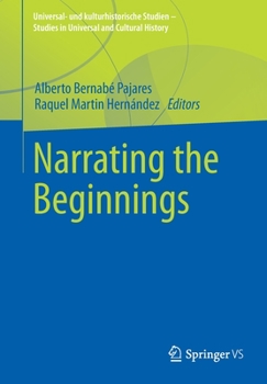 Paperback Narrating the Beginnings Book