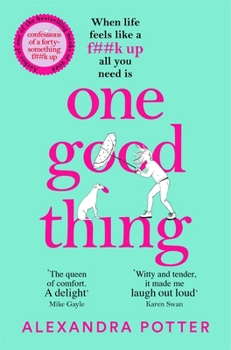 Paperback One Good Thing: From the Author of Runaway Bestseller Confessions of a Book