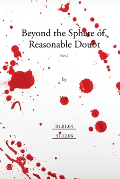 Paperback Beyond the Sphere of reasonable Doubt part 2. Book