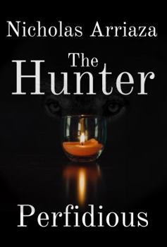 Paperback The Hunter: Perfidious Book
