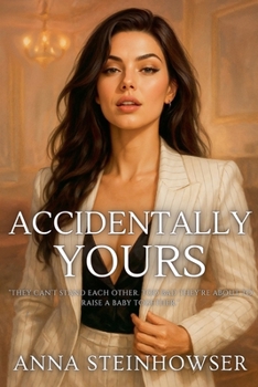 Paperback Accidentally Yours Book