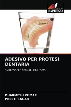 Paperback Adesivo Per Protesi Dentaria [Italian] Book