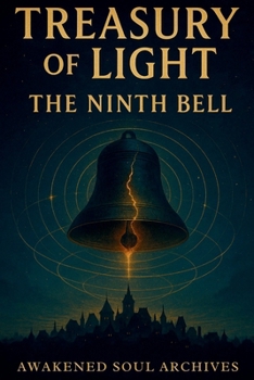 Treasury Of Light: The Ninth Bell