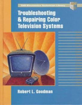 Hardcover Troubleshooting and Repairing Color Television Systems Book