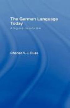 Paperback The German Language Today: A Linguistic Introduction Book