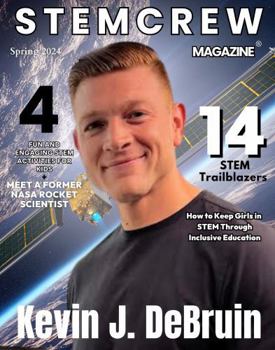 Paperback STEM Crew Magazine: Spring 2024 Book