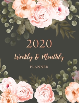 2020 Weekly Monthly Planner: Weekly Planner Checklist & Organizer | 2020 Calendar Planner | Daily Writing Schedule & To do list | Student Academic ... (Monthly Calendar & Weekly Planner Book)