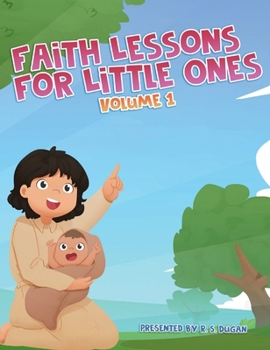 Hardcover Faith Lessons For Little Ones Book