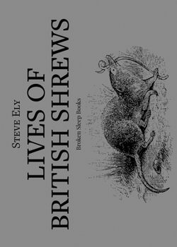 Paperback Lives of British Shrews Book