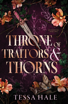 Paperback Throne of Traitors and Thorns (Deluxe Edition) Book