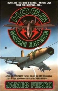 Mass Market Paperback Hogs 04: Snake Eaters Book