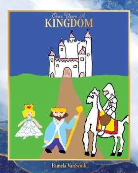 Paperback Once Upon A Kingdom Book