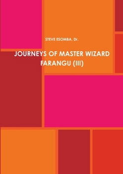 Paperback Journeys of Master Wizard Farangu (III) Book