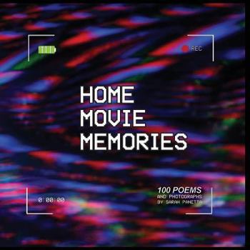 Paperback Home Movie Memories: 100 Poems Book