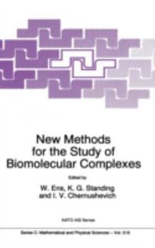 Hardcover New Methods for the Study of Biomolecular Complexes Book