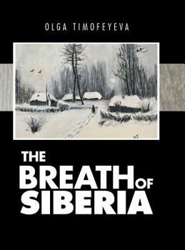 Hardcover The Breath of Siberia Book