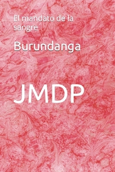 Paperback Burundanga: El mandato de la sangre [Spanish] Book