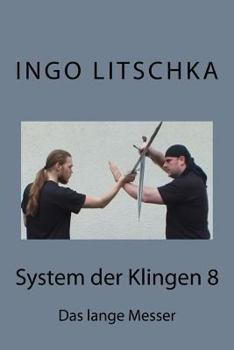 Paperback System der Klingen 8: Das lange Messer [German] Book
