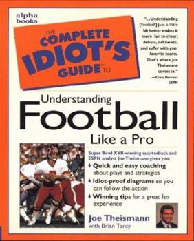 Paperback The Complete Idiot's Guide to Understanding Football Like Apro Book