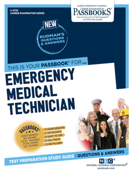 Paperback Emergency Medical Technician (C-4730): Passbooks Study Guide Volume 4730 Book