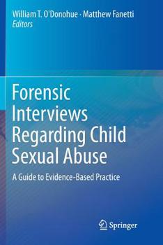 Paperback Forensic Interviews Regarding Child Sexual Abuse: A Guide to Evidence-Based Practice Book