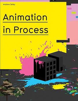 Paperback Animation in Process [With DVD] Book