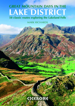 Paperback Great Mountain Days in the Lake District: 50 Great Routes Book