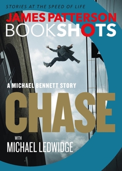 Chase - Book #9.5 of the Michael Bennett