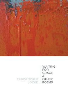 Paperback Waiting for Grace & Other Poems [Large Print] Book