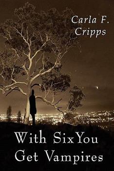 Paperback With Six You Get Vampires Book