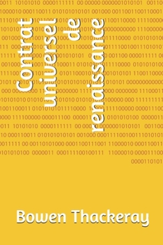 Paperback Contrat universel de renaissance (French Edition) [French] Book