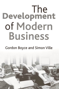 Hardcover The Development of Modern Business Book