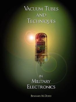 Paperback Handbook of Vacuum Tubes and Techniques in Military Electronics Book