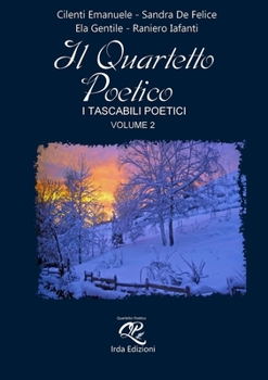 Paperback IL QUARTETTO POETICO - volume 2- [Italian] Book