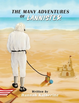 Paperback The Many Adventures Of Lannister Book