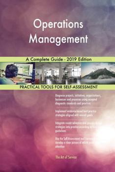 Paperback Operations Management A Complete Guide - 2019 Edition Book