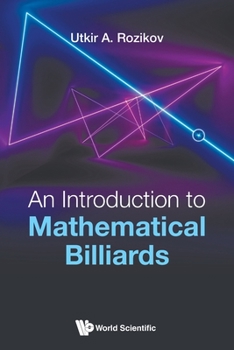 Paperback An Introduction to Mathematical Billiards Book