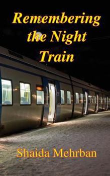 Paperback Remembering the Night Train Book