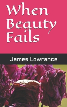 Paperback When Beauty Fails Book