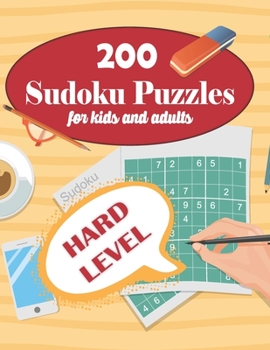 Paperback 200 Sudoku Puzzles for Kids & Adults: Sudoku Puzzle Books with Solution - Hard Level - Hours of Fun to Keep Your Brain Active & Young - Gift for Sudok Book