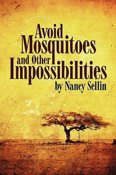 Paperback Avoid Mosquitoes-And Other Impossibilities Book