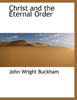 Paperback Christ and the Eternal Order Book