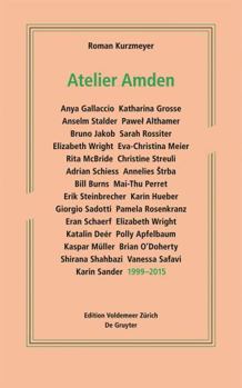 Perfect Paperback Atelier Amden: 1999-2015 [German] Book